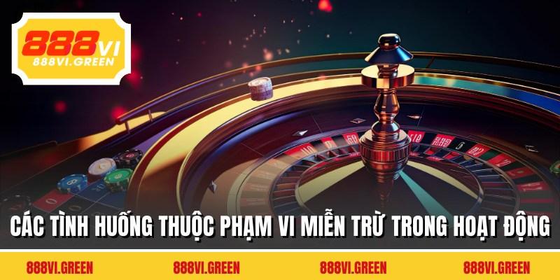 Các tình huống thuộc phạm vi miễn trừ trong hoạt động